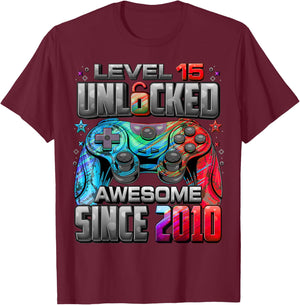 Level 15 Unlocked Awesome Since 2010 15th Birthday Gaming T-Shirt - T-Shirt | Maroon