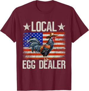 Local Egg Dealer Rooster Farmer Chicken T-Shirt - T-Shirt | Maroon