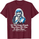 Saint Teresa Of Calcutta Catholic Quotes T-Shirt - T-Shirt | Maroon
