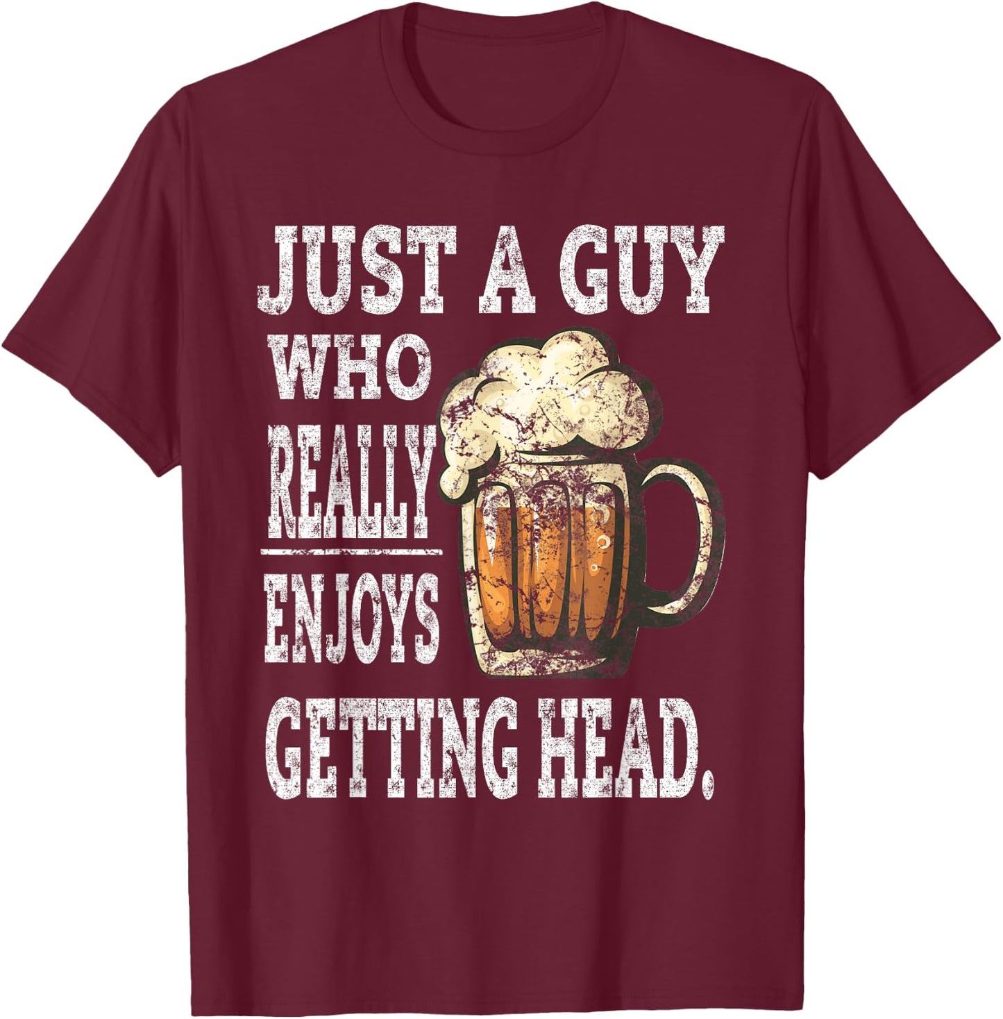 Dirty beer drinking T shirts Adult Humor Gift T-Shirt - T-Shirt | Maroon