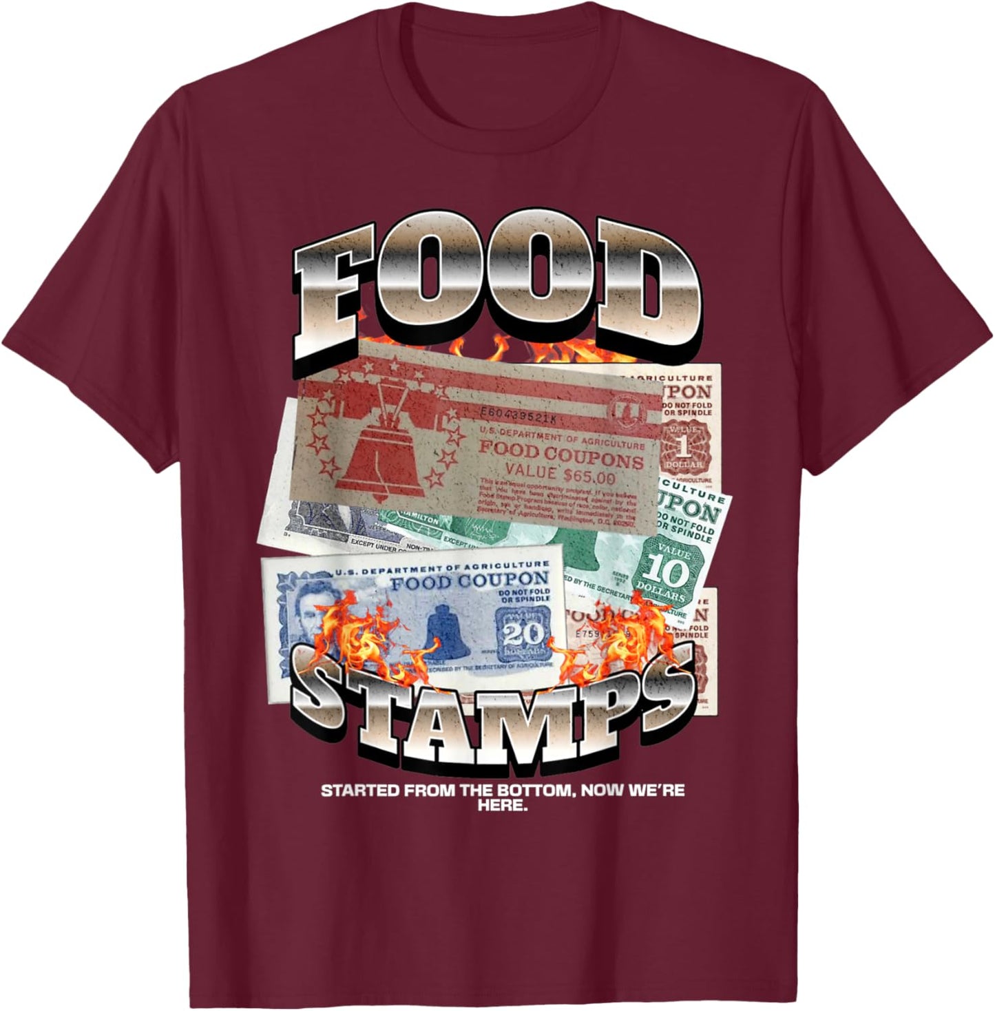 FUNNY 90s STYLE HIPHOP FOODSTAMPS FOOD STAMP STARTED FROM T-Shirt - T-Shirt | Maroon