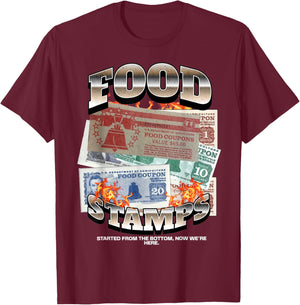 FUNNY 90s STYLE HIPHOP FOODSTAMPS FOOD STAMP STARTED FROM T-Shirt - T-Shirt | Maroon