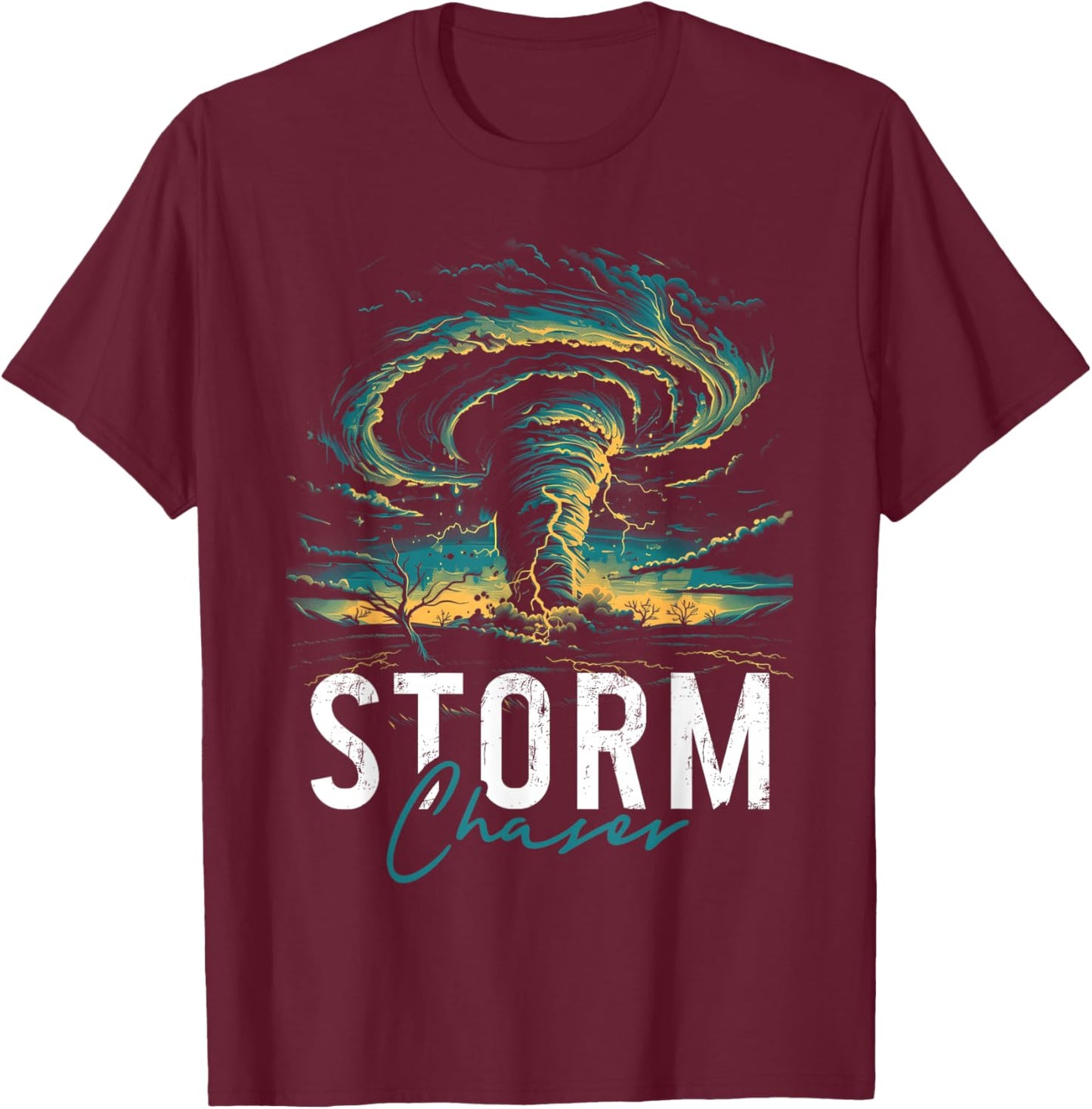 Storm Chasing Tornado Chaser Meteorologist Meteorology T-Shirt - T-Shirt | Maroon