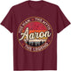 Aaron The Man The Myth The Legend Personalized Name T-Shirt - T-Shirt | Maroon