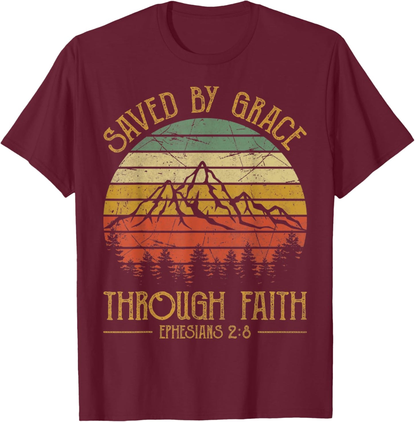 Vintage Christian Saved By Grace Through Faith T-Shirt - T-Shirt | Maroon