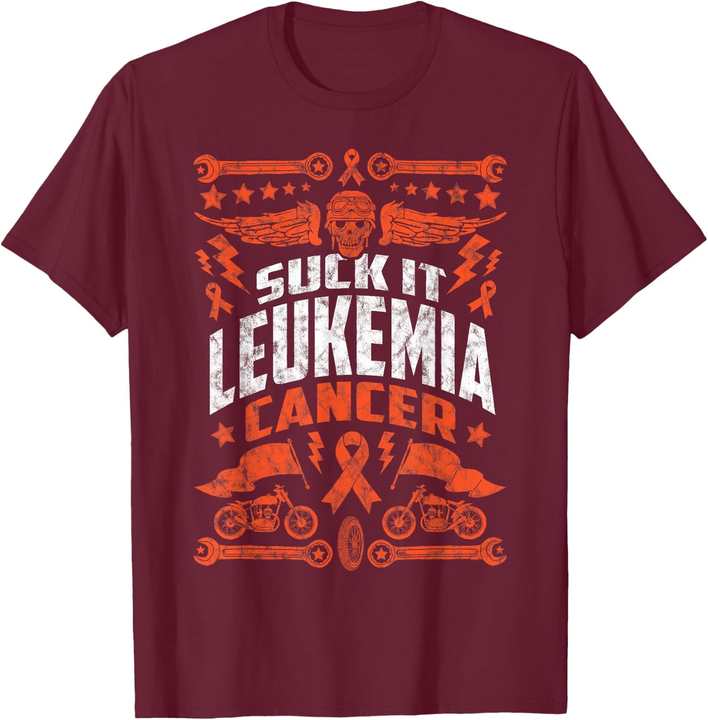 Suck It Leukemia | Motorcycle T-Shirt - T-Shirt | Maroon