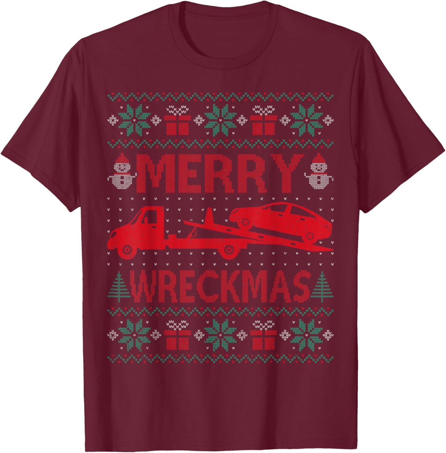 Merry Wreckmas - Funny Ugly Christmas Tow Truck Driver T-Shirt - T-Shirt | Maroon