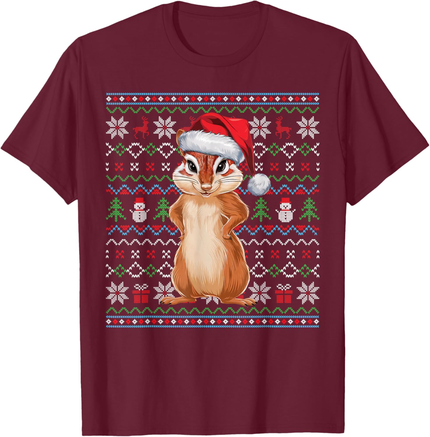 Ugly Chipmunk Lovers Xmas Sweater Santa Christmas T-Shirt - T-Shirt | Maroon
