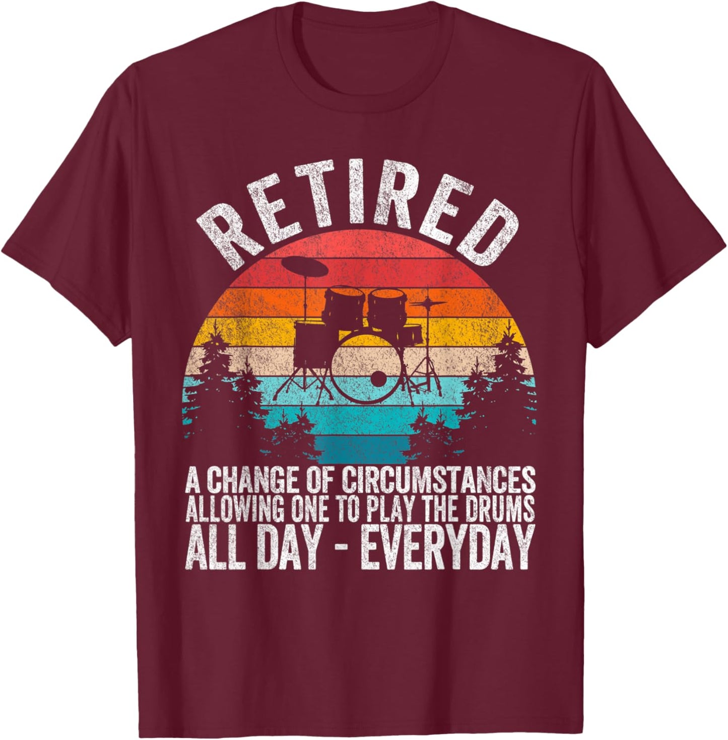 Funny Retired Definition Drums Retirement Plan Drummer Retro T-Shirt - T-Shirt | Maroon