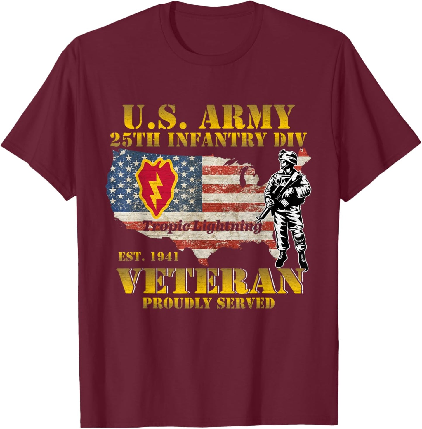 Tropic Lightning 25th Infantry Division Hawaii Veteran Gifts T-Shirt - T-Shirt | Maroon