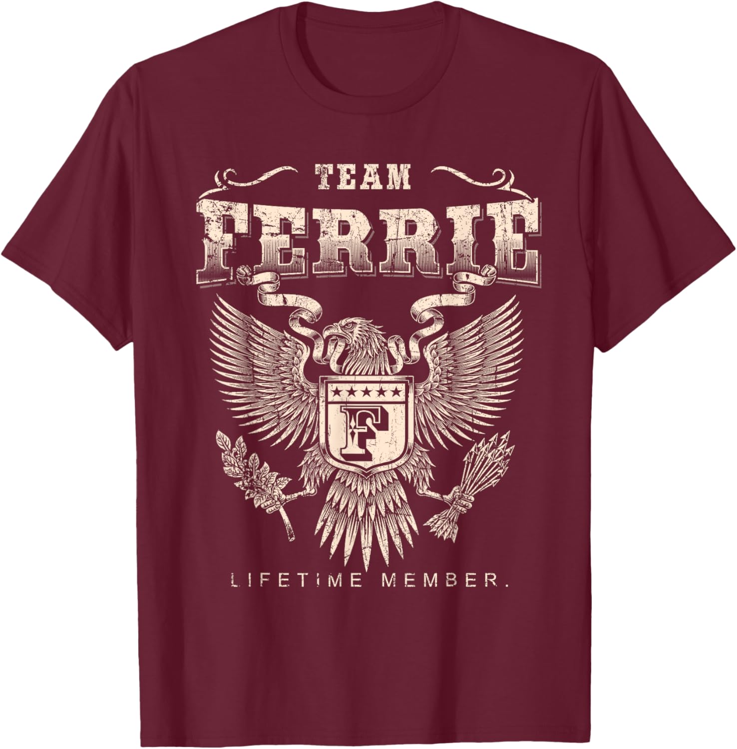Team Ferrie Lifetime Member - Ferrie Name T-Shirt - T-Shirt | Maroon