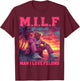 M.I.L.F Man I Love Felons Funny Trump Pink 2024 Election T-Shirt - T-Shirt | Maroon