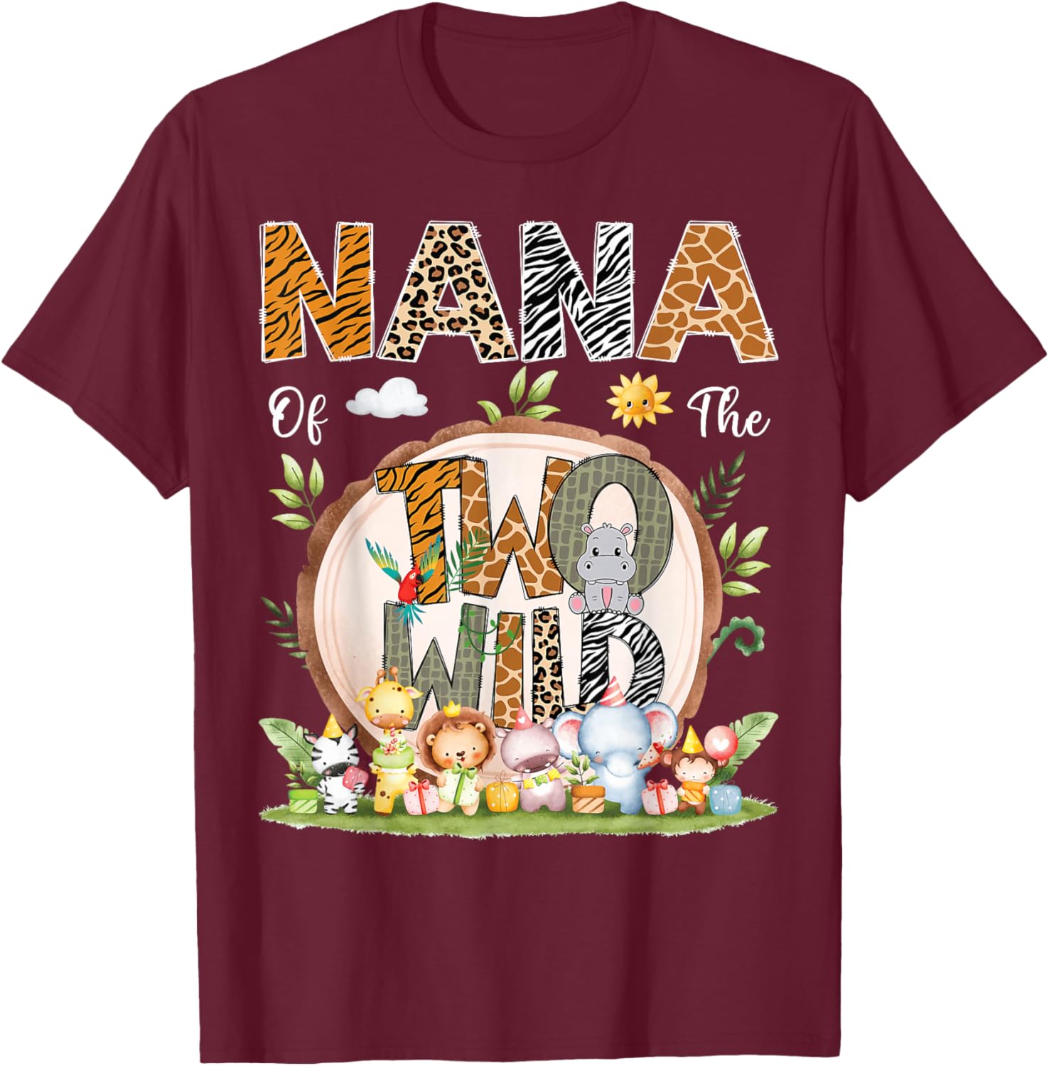 Nana Of The Two Wild Animal Safari 2Nd Birthday Party T-Shirt - T-Shirt | Maroon