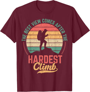 The Best View Comes After The Hardest Climb T-Shirt - T-Shirt | Maroon