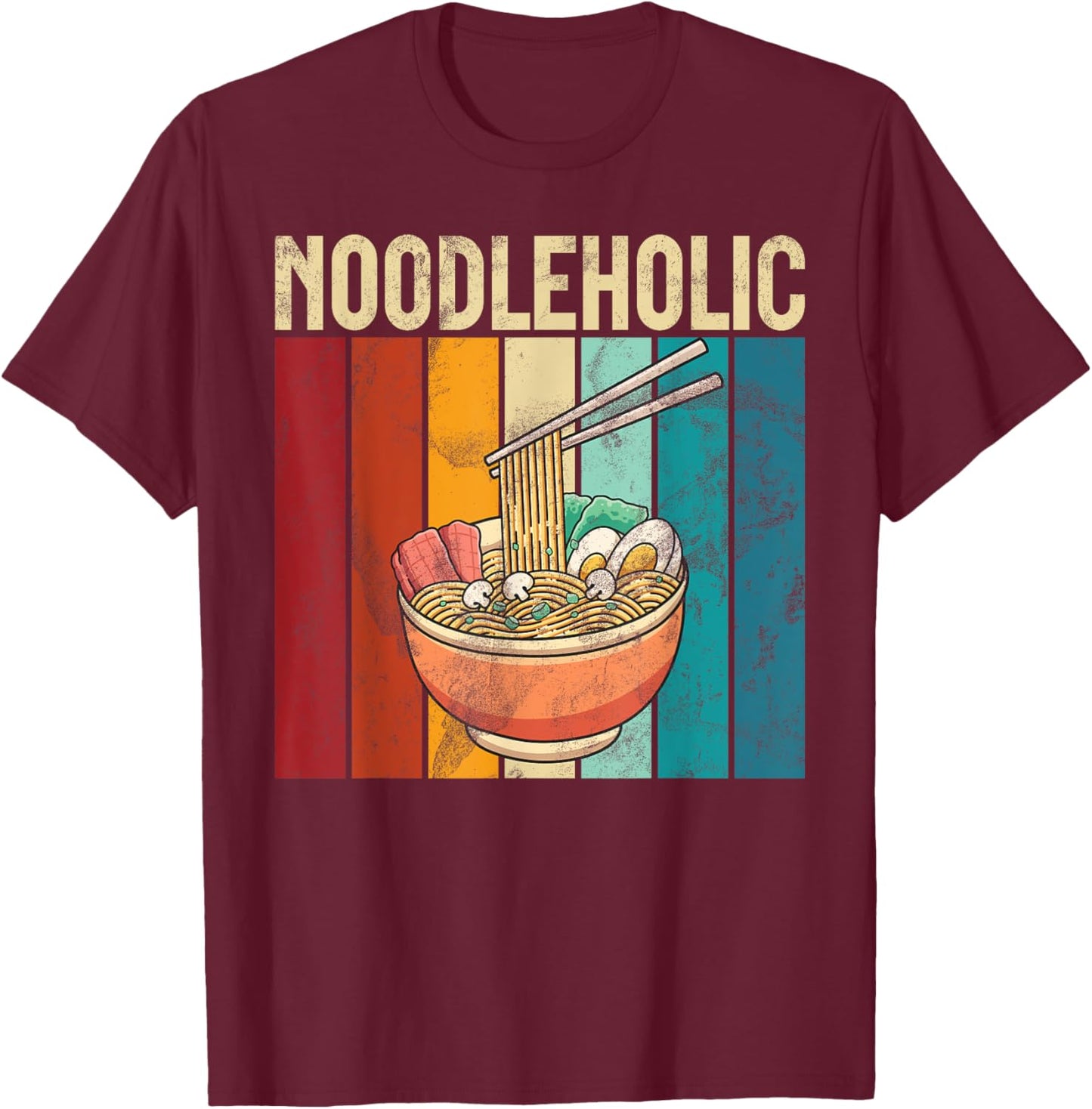 Noodleholic Noodles T-Shirt - T-Shirt | Maroon