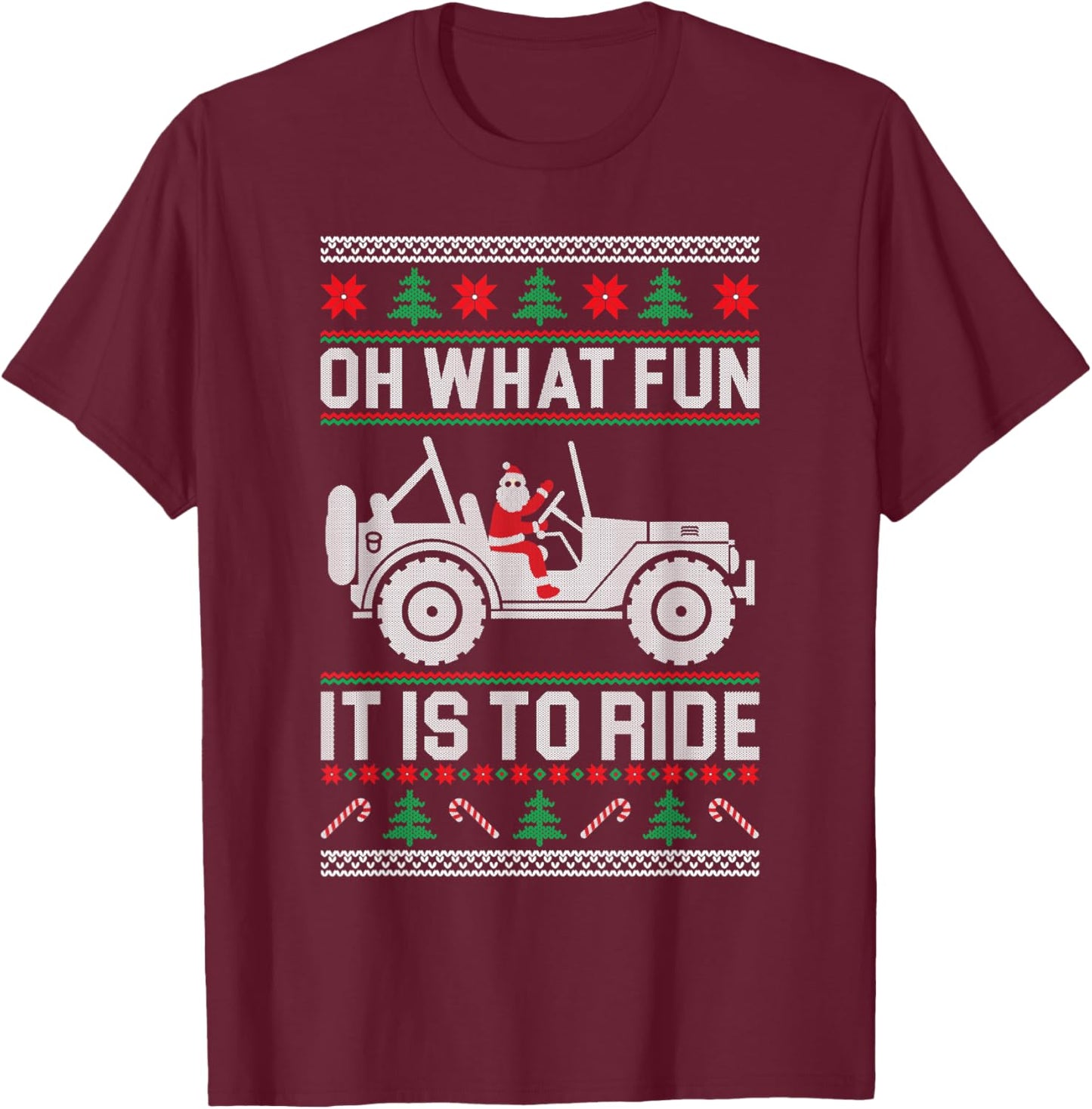 Oh What Fun - 4x4 Off-road SUV Ugly Christmas Sweater T-Shirt - T-Shirt | Maroon