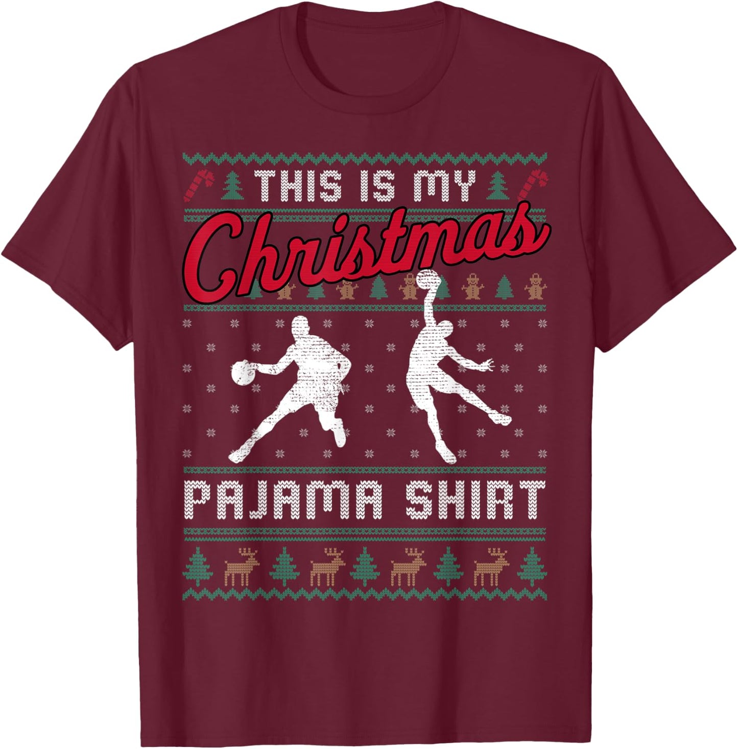 This Is My Christmas Pajama Basketball Ugly Sweater Funny T-Shirt - T-Shirt | Maroon
