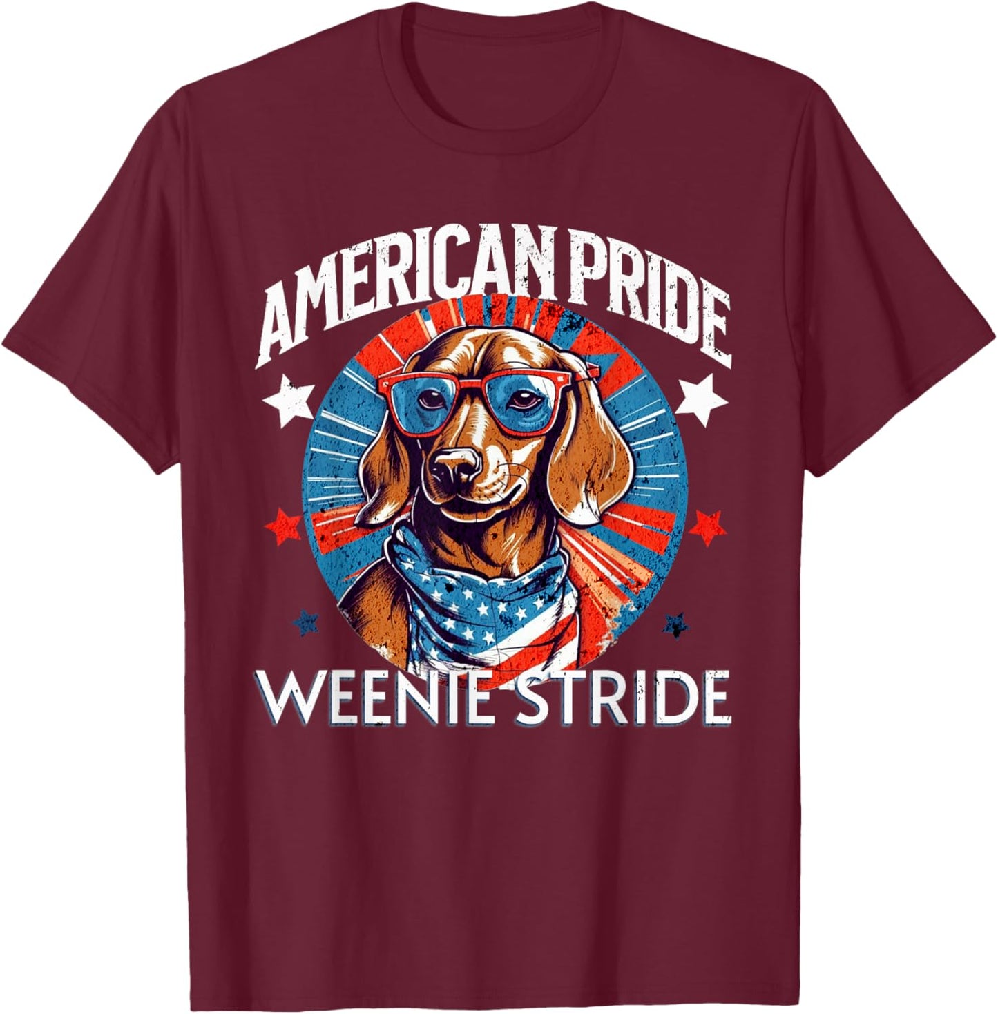 4th of July Funny Dachsund Weiner Dog Weenie USA America T-Shirt - T-Shirt | Maroon