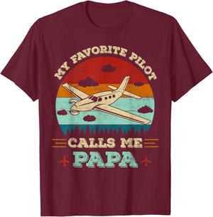 My Favorite Pilot Calls Me Papa Funny Future Pilot Father T-Shirt - T-Shirt | Maroon