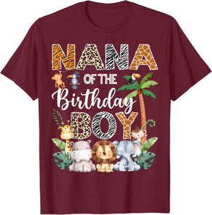 Nana Of The Birthday Boy Safari Jungle Bday Party T-Shirt - T-Shirt | Maroon