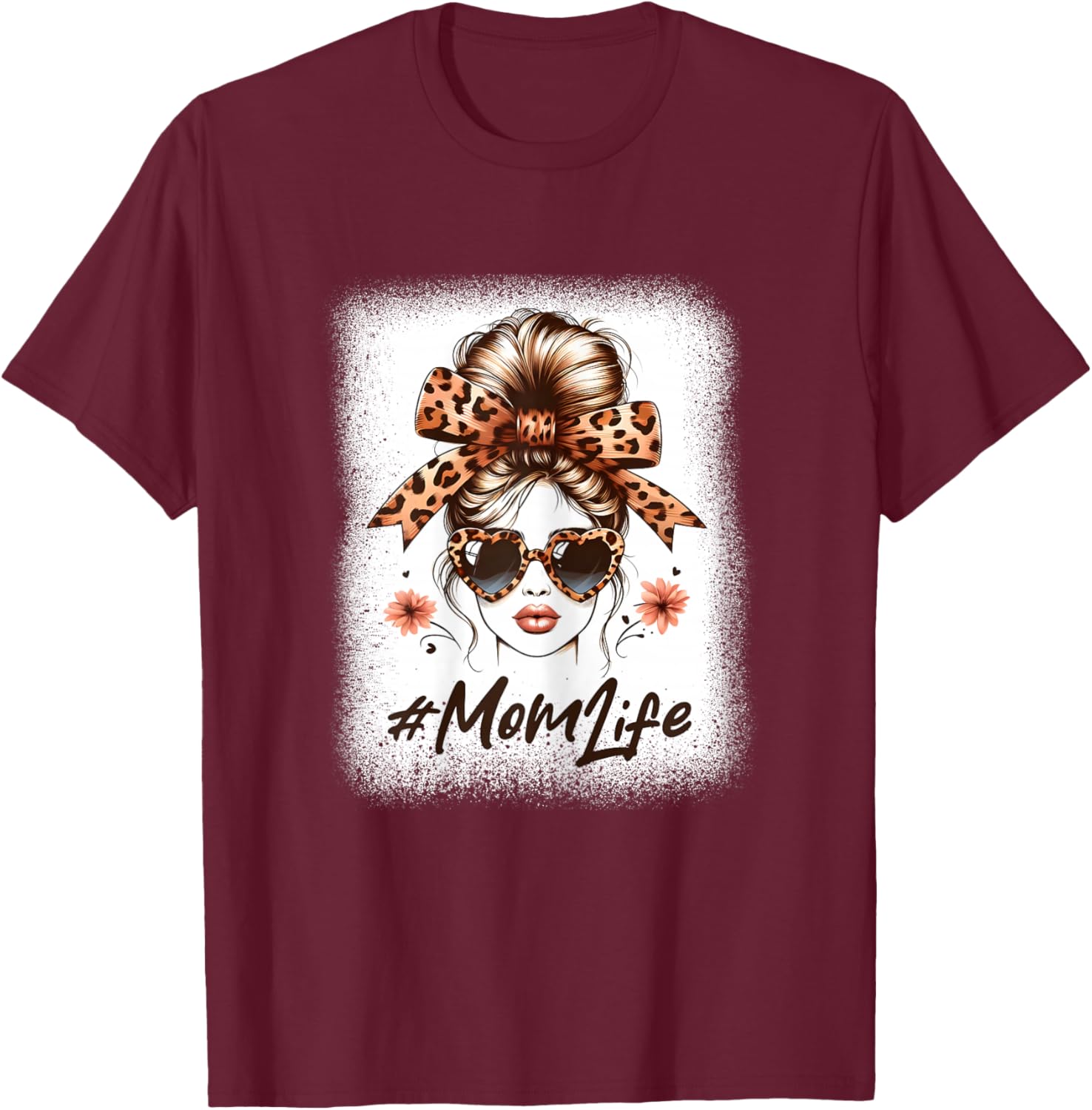 Mom Life Messy Hair Bun Leopard Women Mother's Day Funny T-Shirt - T-Shirt | Maroon