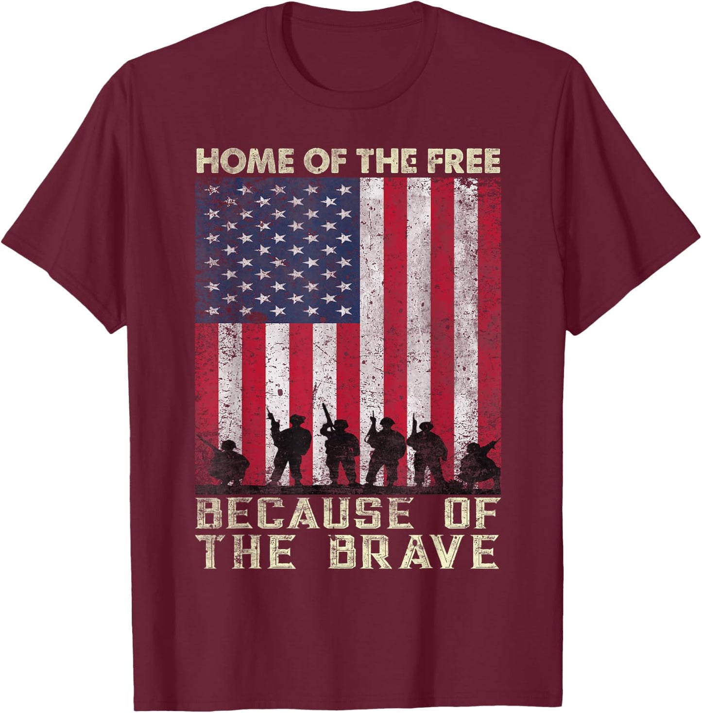 Home Of The Free Because Of The Brave American Flag T-Shirt - T-Shirt | Maroon