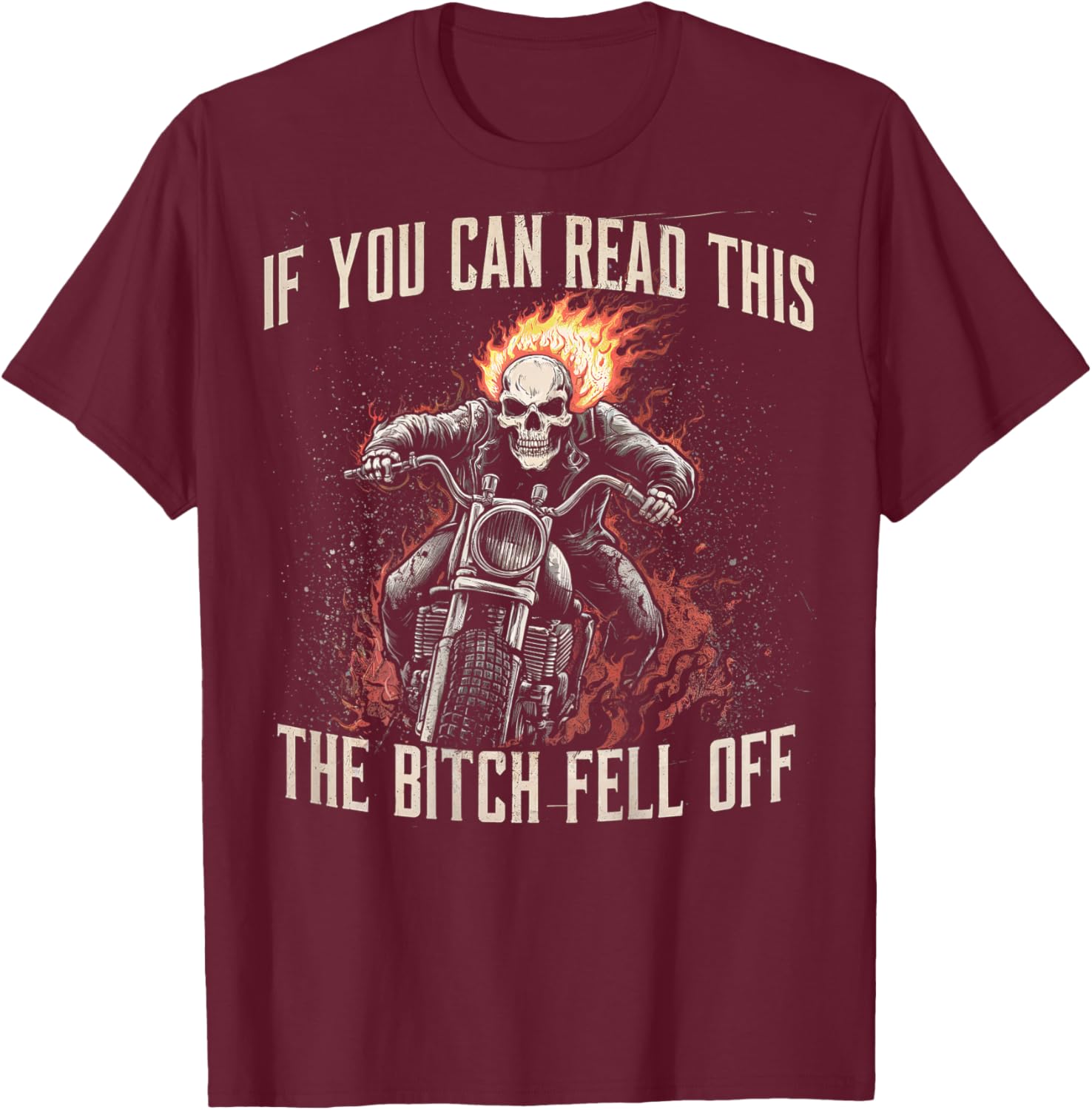 Funny Motocross Dirt Bike Bikers Awesome Motorbike If You Can Read This The Bitch Fell Off Biker Back Print -Adults Black Small Modern Short Sleeve T-Shirt - T-Shirt | Maroon