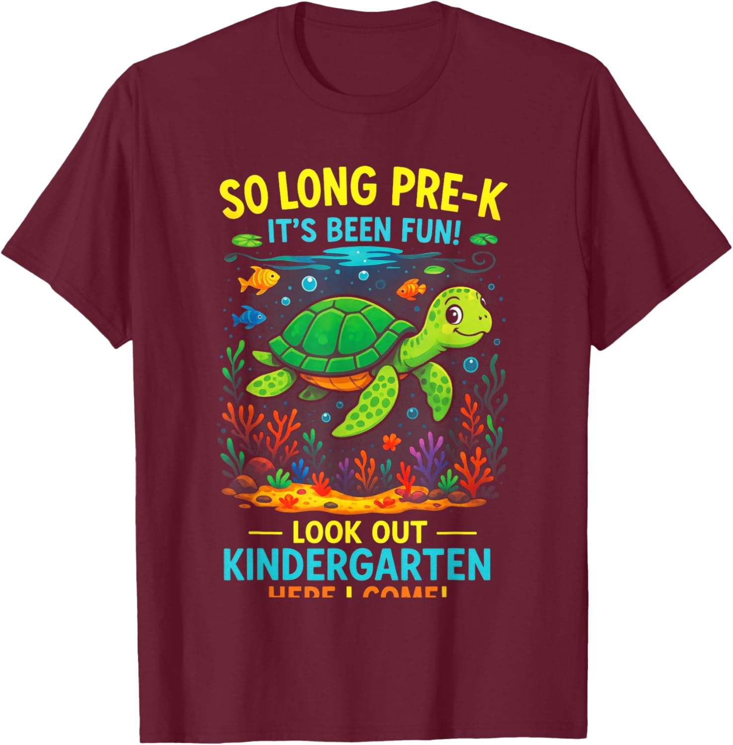 So Long Pre-K - Preschool Graduation Turtle Theme T-Shirt - T-Shirt | Maroon