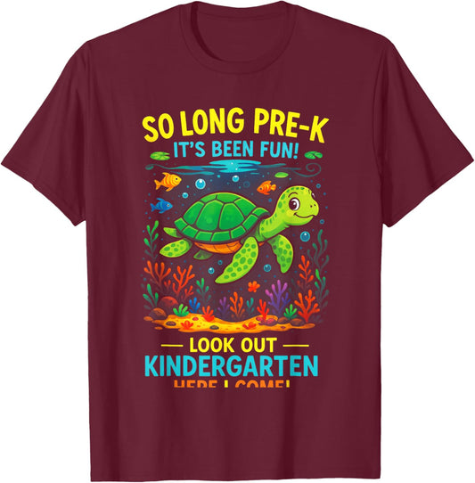 So Long Pre-K - Preschool Graduation Turtle Theme T-Shirt - T-Shirt | Maroon