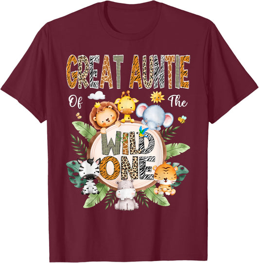 Great Auntie Of The Wild One First Birthday Safari Jungle T-Shirt - T-Shirt | Maroon