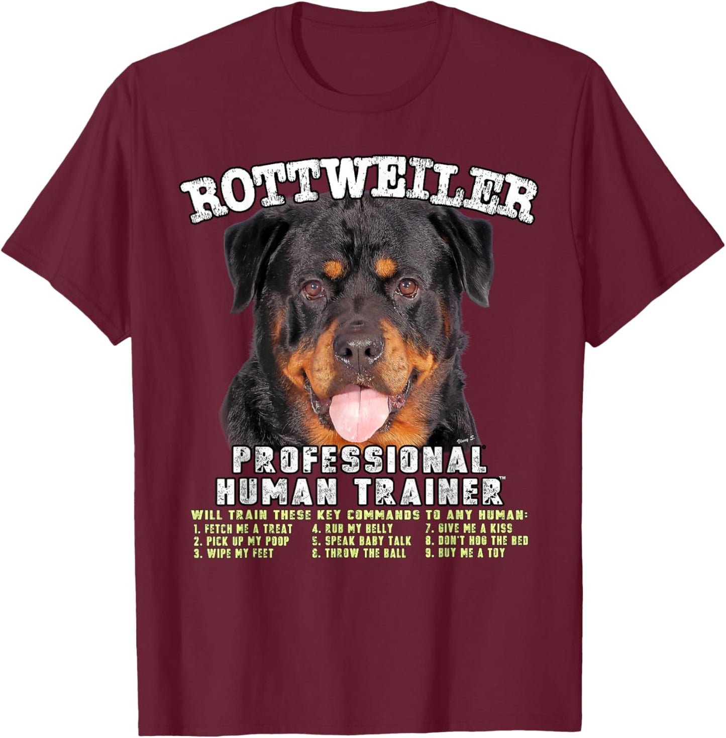 Rottweiler Dog Professional Human Trainer T-Shirt - T-Shirt | Maroon