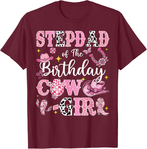 StepDad Of The Birthday Cow-Girl Rodeo StepDad Bday Party T-Shirt - T-Shirt | Maroon