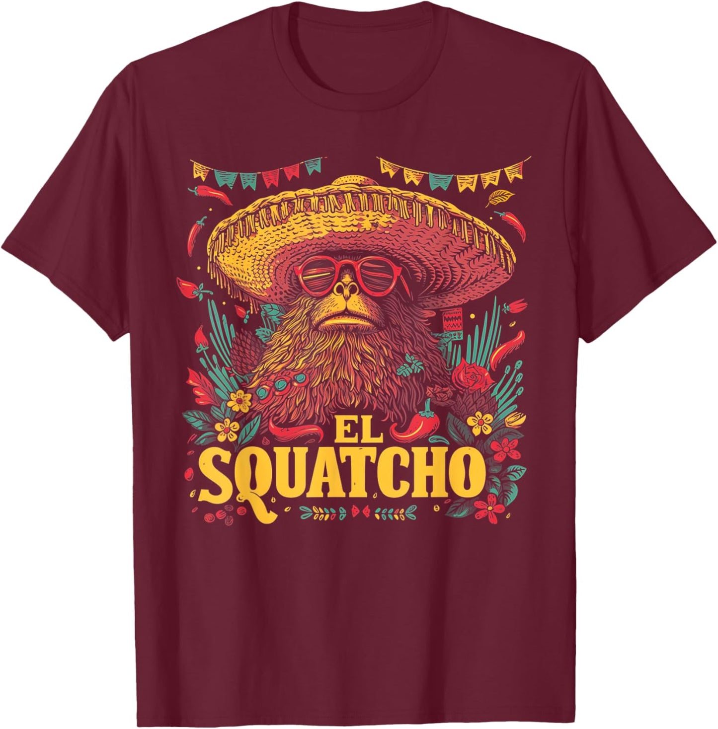 Bigfoot Sasquatch - Cinco De Mayo Mexican Sombrero Fiesta T-Shirt - T-Shirt | Maroon