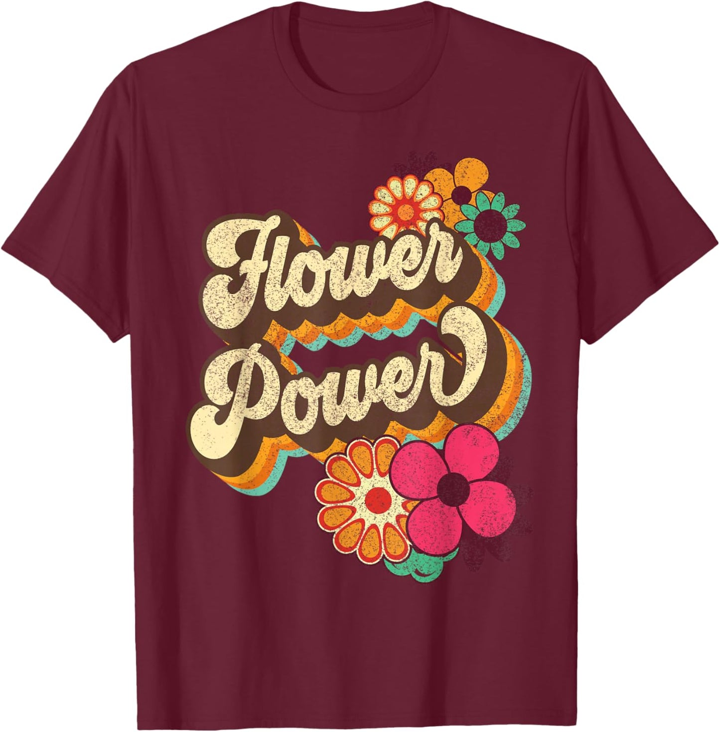Flower Power 60s 70s Hippie Retro Groovy Positive Vibes T-Shirt - T-Shirt | Maroon