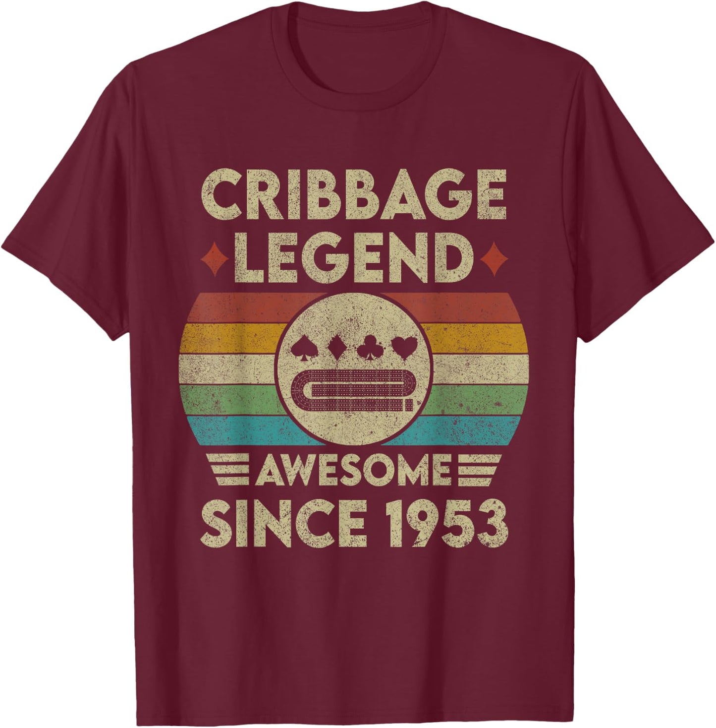Cribbage Legend 70 Years Old Awesome Since 1953 Cribbage T-Shirt - T-Shirt | Maroon