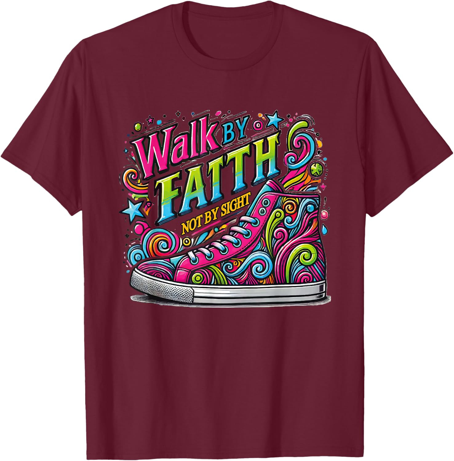 Walk by Faith Shoes Christian Jesus T-Shirt - T-Shirt | Maroon