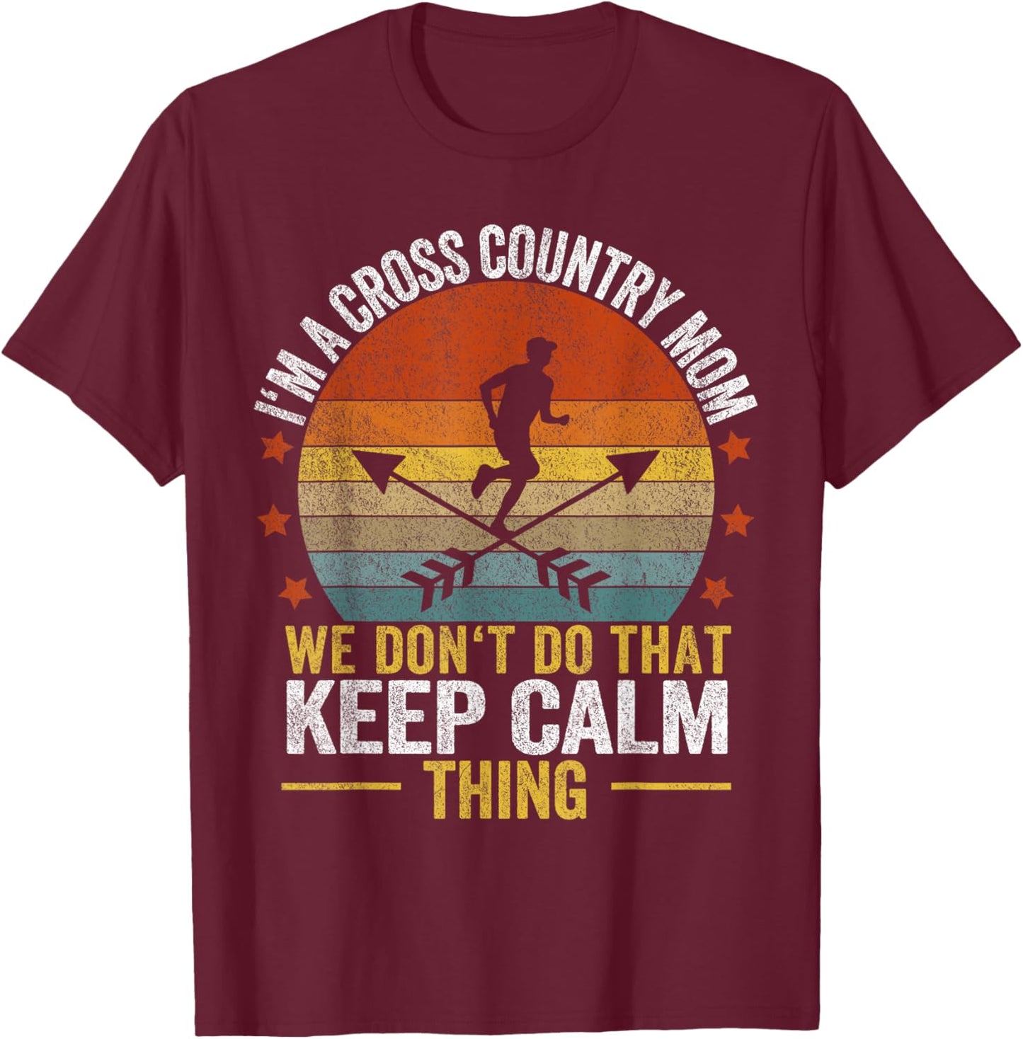 Funny Cross Country Mom Quote Cross Country Running Retro T-Shirt - T-Shirt | Maroon