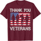 Veterans Day Shirt Gifts Thank You Veterans Proud T-Shirt - T-Shirt | Maroon