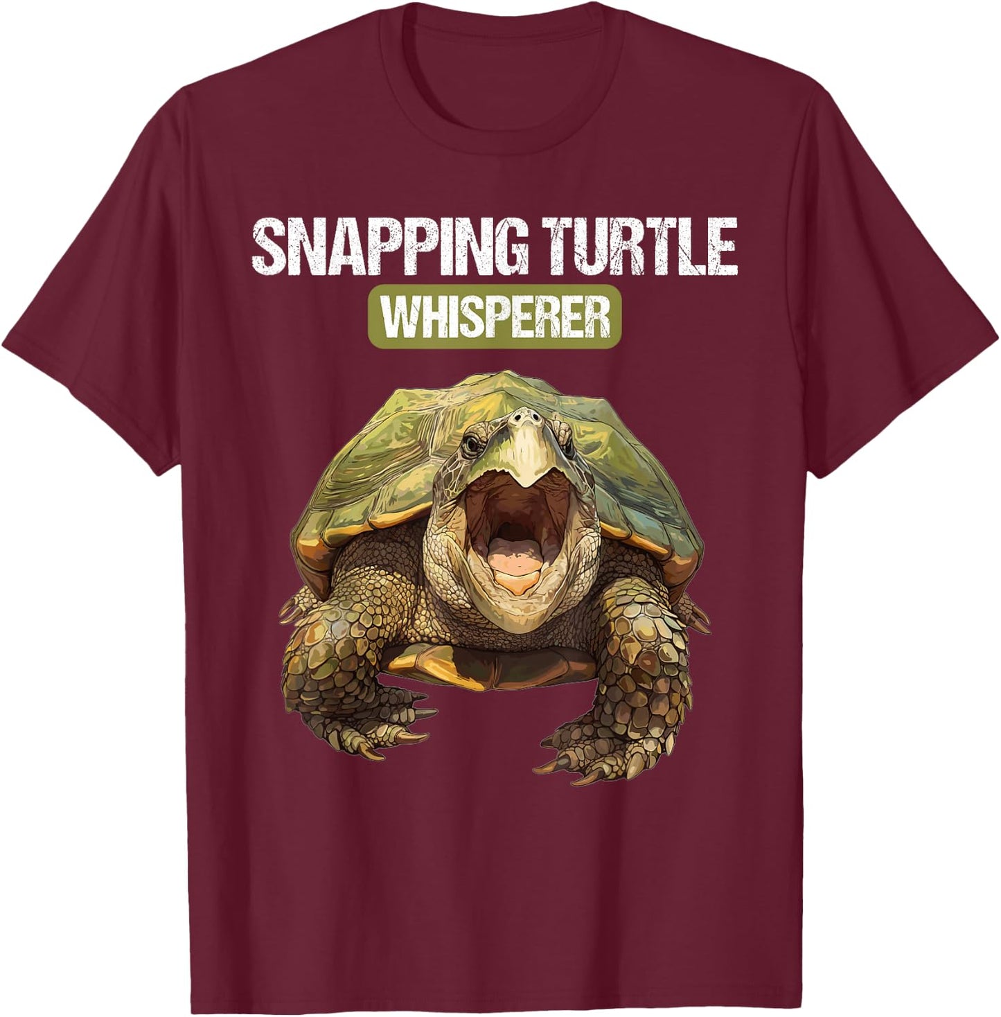 Snapping Turtle Whisperer. Snapping Turtle T-Shirt - T-Shirt | Maroon