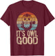 Funny Owl, Funny Bird, Funny Animal Saying, Owl Lover, Owl T-Shirt - T-Shirt | Maroon