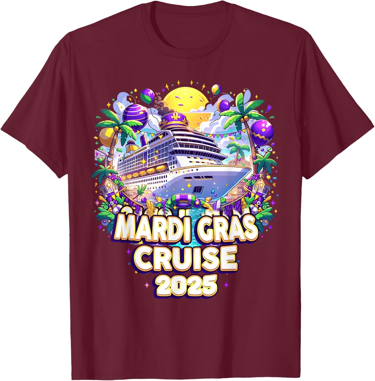 Mardi Gras Cruise Crew 2025 Family Matching Trip New Orleans T-Shirt - T-Shirt | Maroon