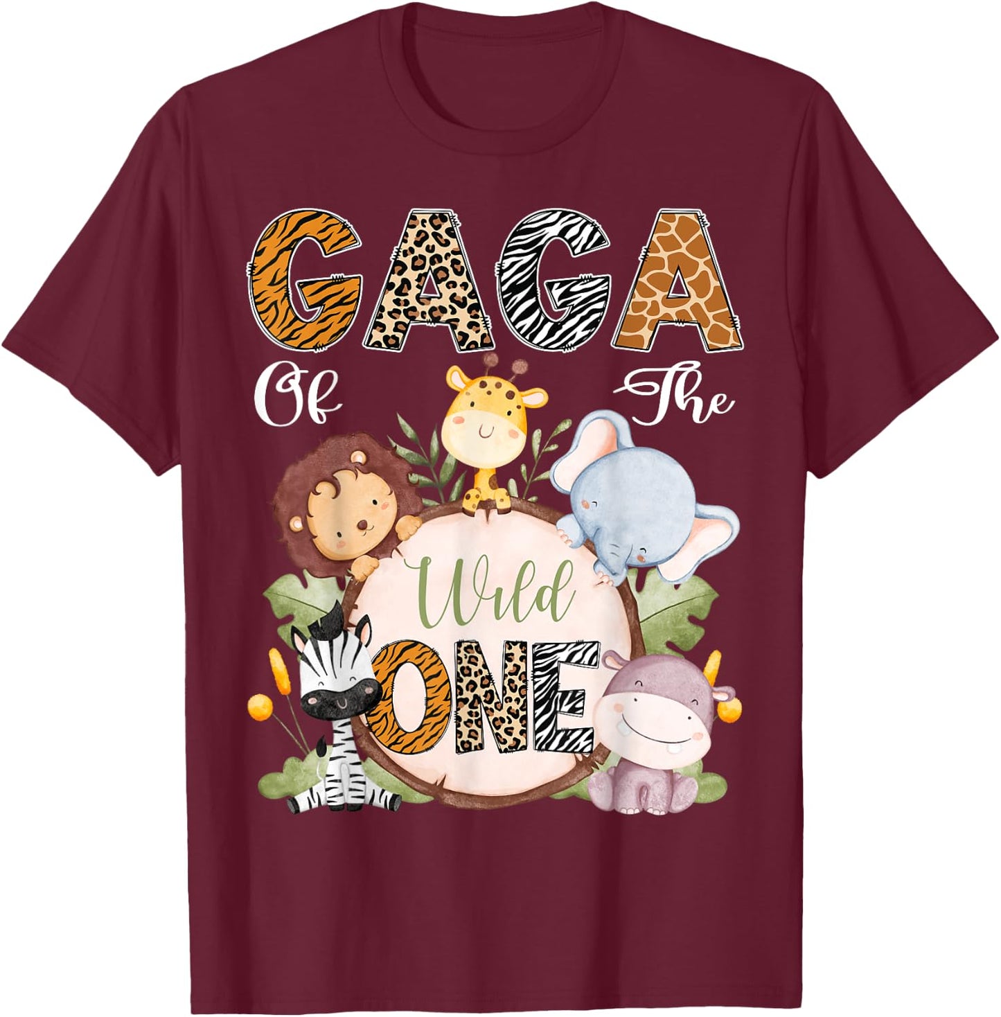 Gaga Of The Wild One 1St Birthday Safari Woodland T-Shirt - T-Shirt | Maroon