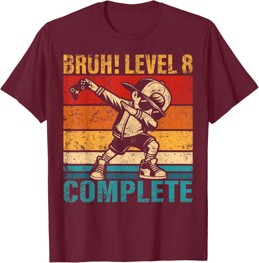 8 Years Old Birthday Dabbing Boy Bruh Level 8 Complete T-Shirt - T-Shirt | Maroon