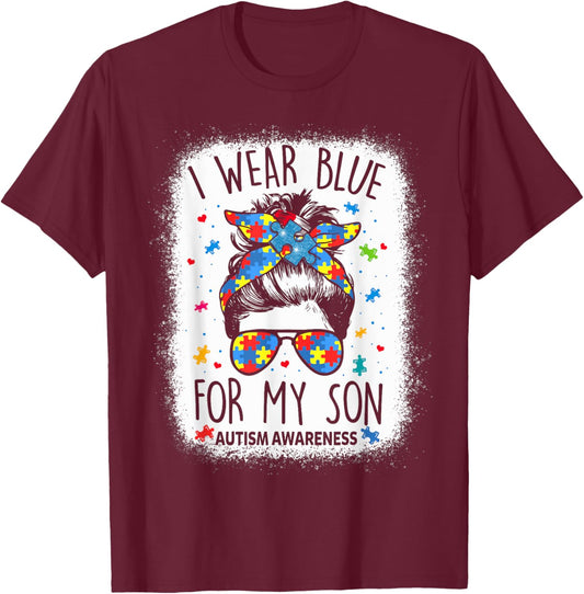 Autism Awareness shirt Mom Messy Bun I Wear Blue For My Son T-Shirt - T-Shirt | Maroon