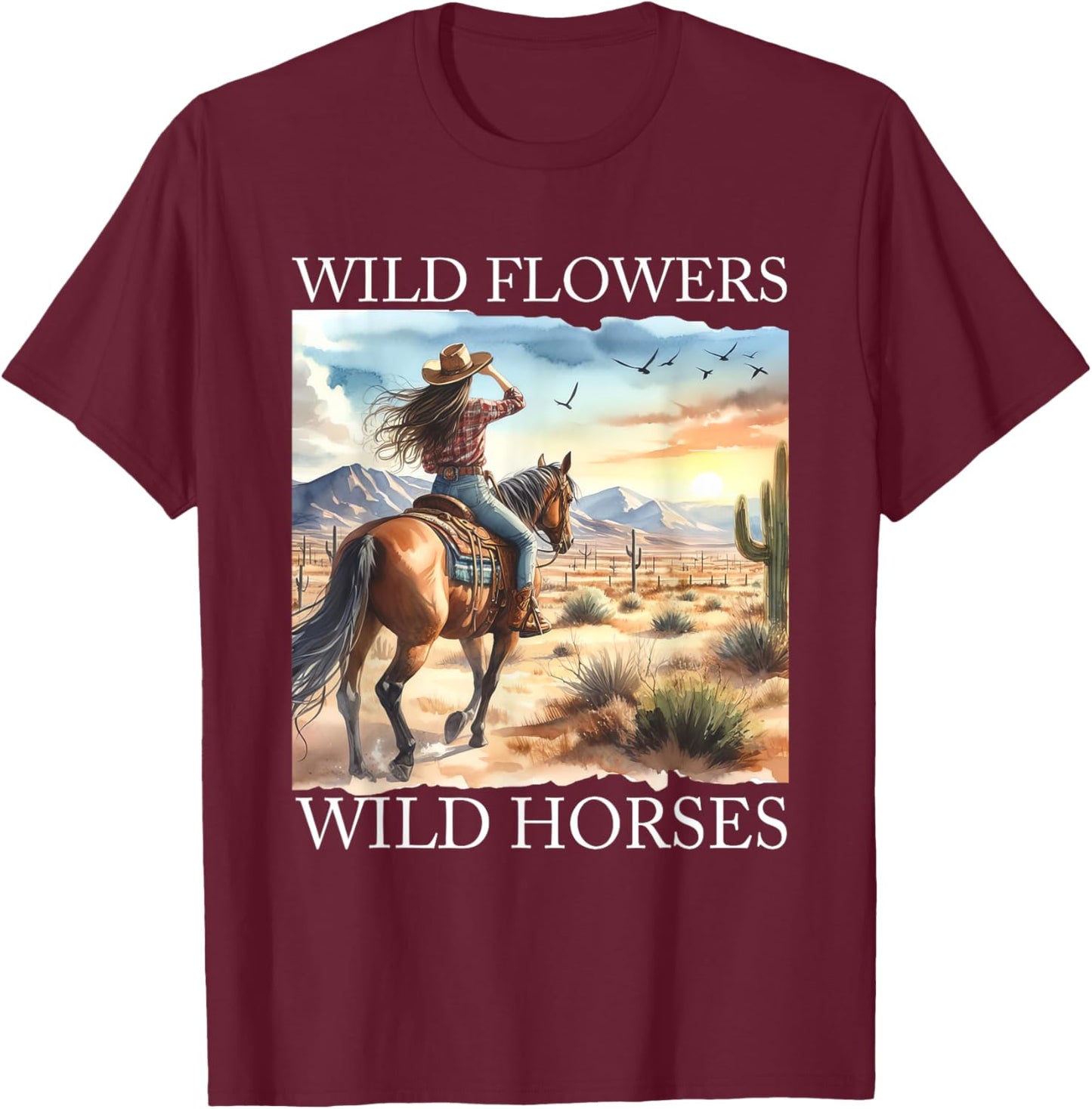 Sunset Cowgirl Riding Horse Wild Flowers - Wild Horses T-Shirt - T-Shirt | Maroon