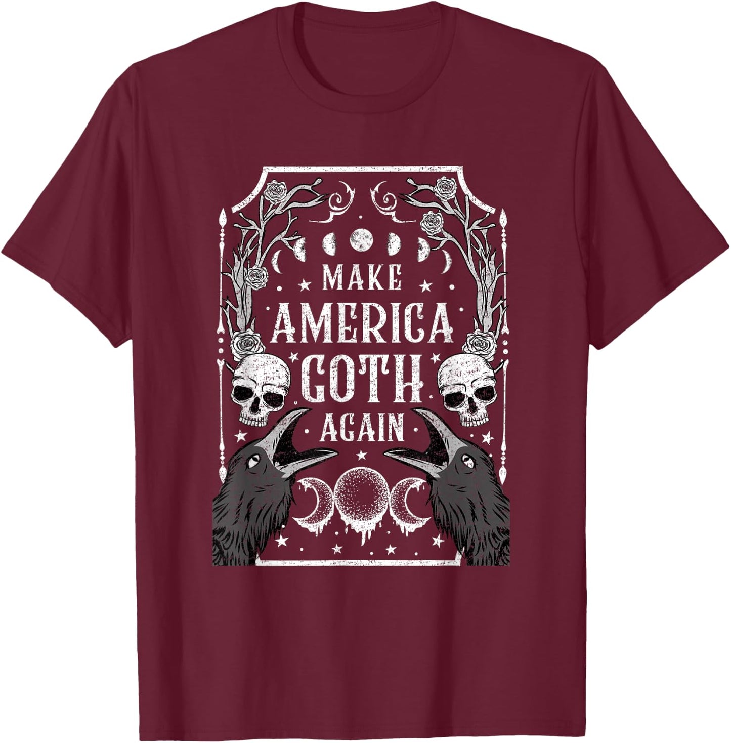 Make America Goth Again Gothic Witchcraft T-Shirt - T-Shirt | Maroon