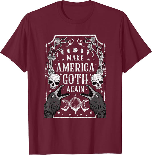 Make America Goth Again Gothic Witchcraft T-Shirt - T-Shirt | Maroon