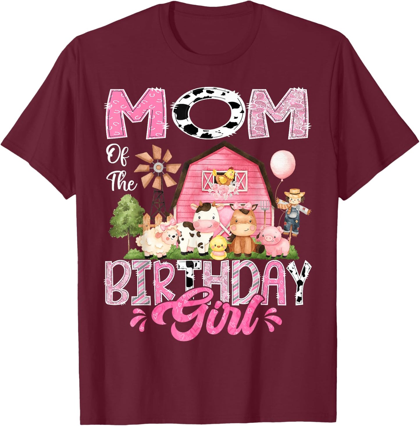 Mom Of The Birthday Girl Pink Farm Cow First Birthday T-Shirt - T-Shirt | Maroon