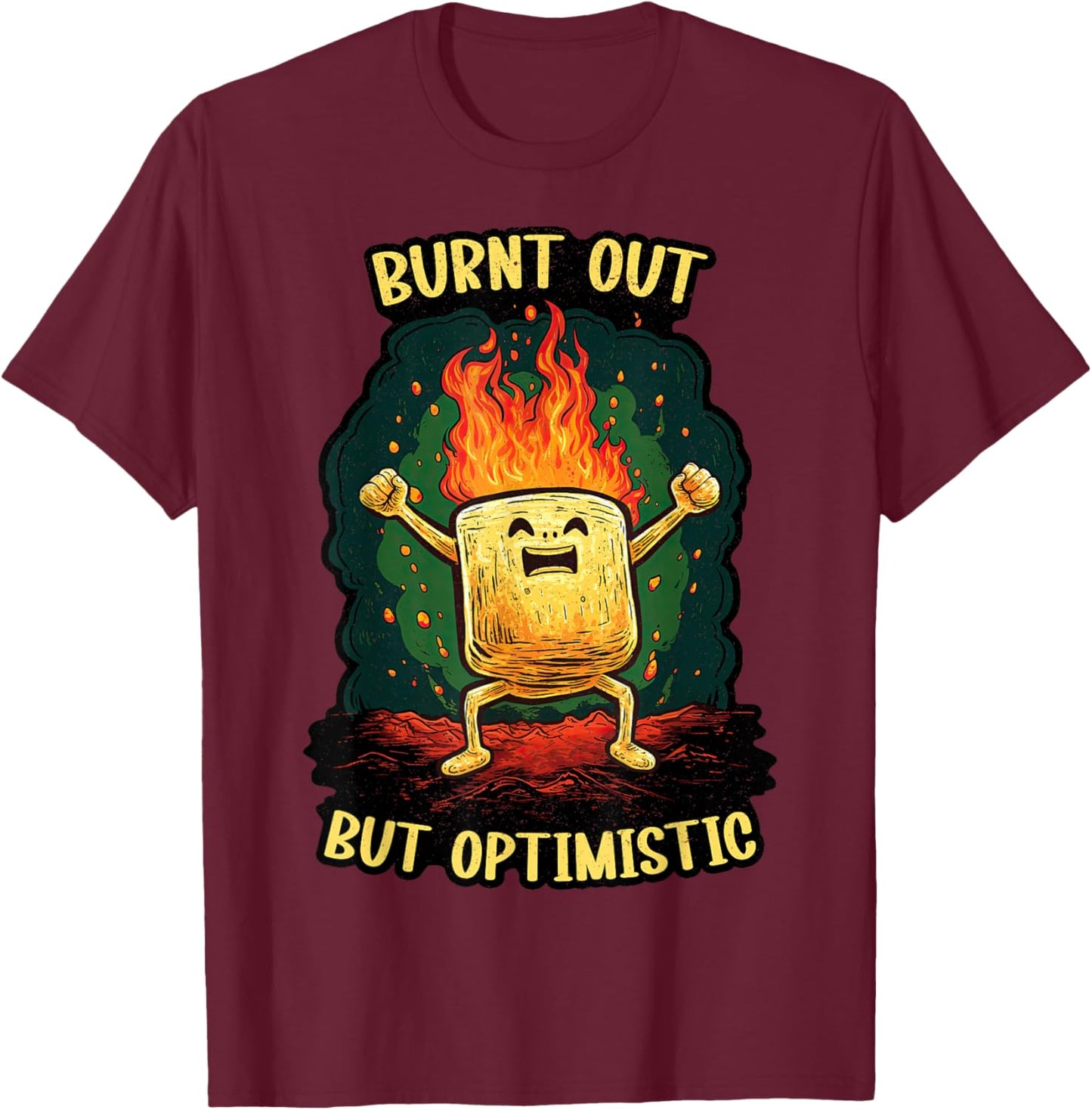 Burnt Out but Optimistic Marshmallow – S'mores Funny Camping T-Shirt - T-Shirt | Maroon