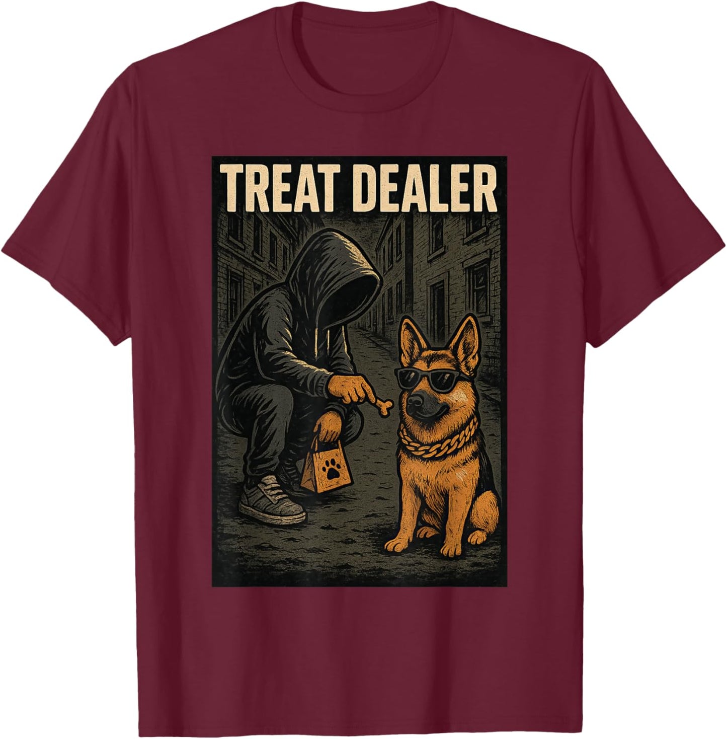 German Shepherd Treat Dealer Parody Humor Dog Lover T-Shirt - T-Shirt | Maroon